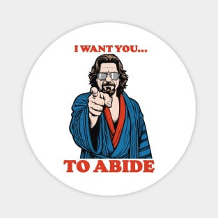 I Want You To Abide Uncle Sam Dude Magnet